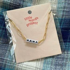 Little Words Project Mama Necklace new in package